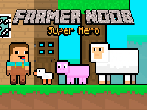 Farmer Noob Super Hero img